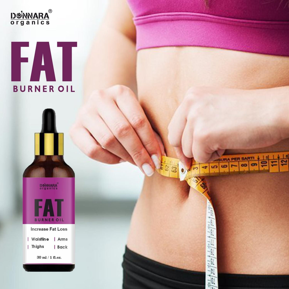 Donnara Organics Premium Fat Loss Oil - A belly fat reduce oil/ weight loss massage oil/ fat burner oil for women/ slimming oil Combo Pack Of 3, 30ml (90ml)